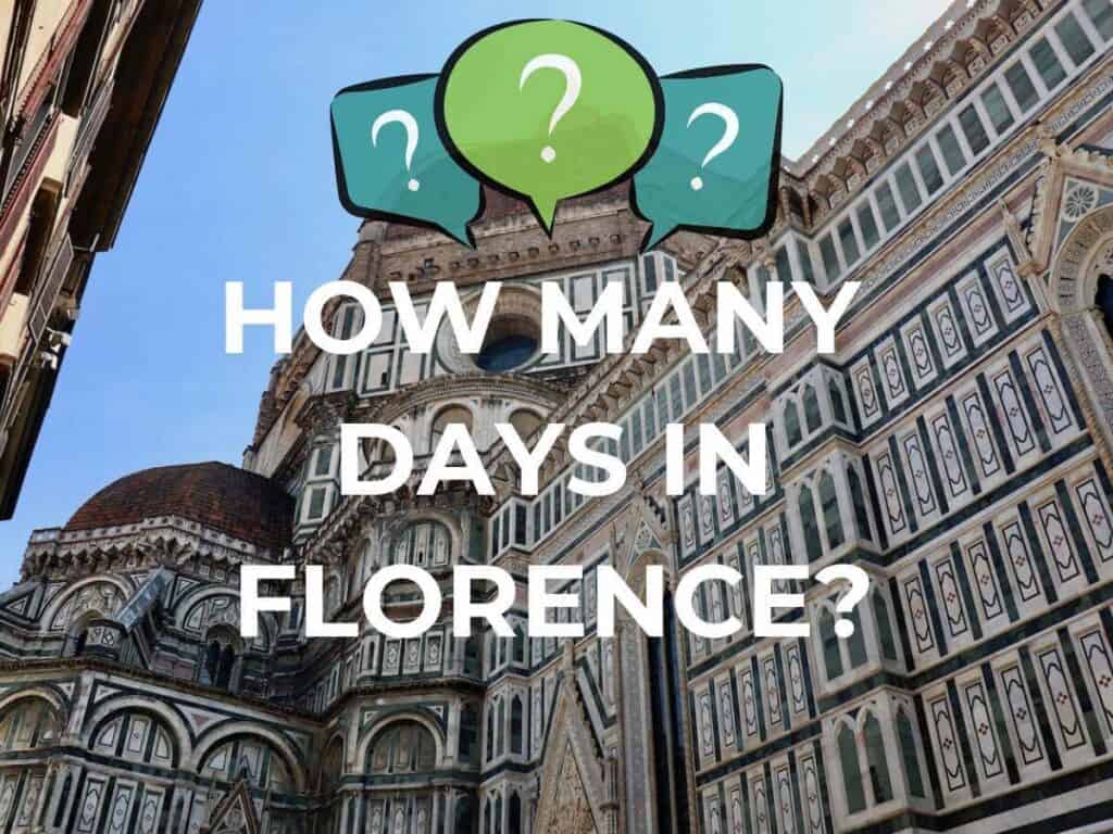 How Many Days In Florence Reddit