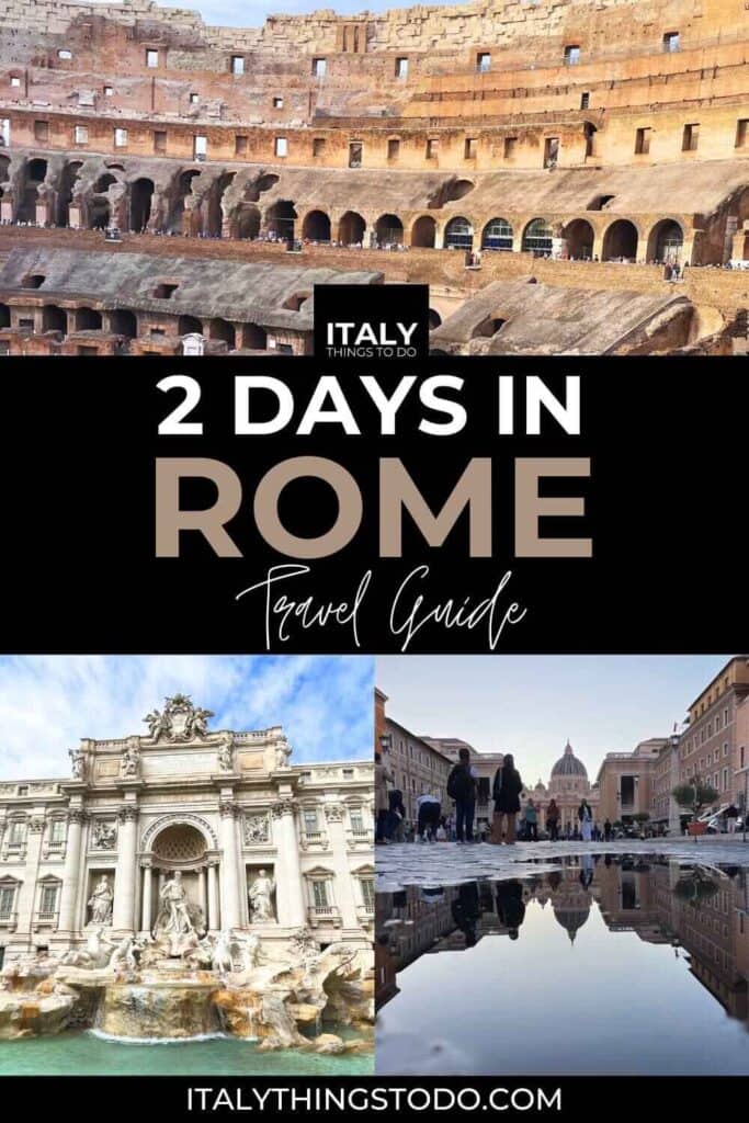 2 Days In Rome Itinerary Including Maps And Suggested Route