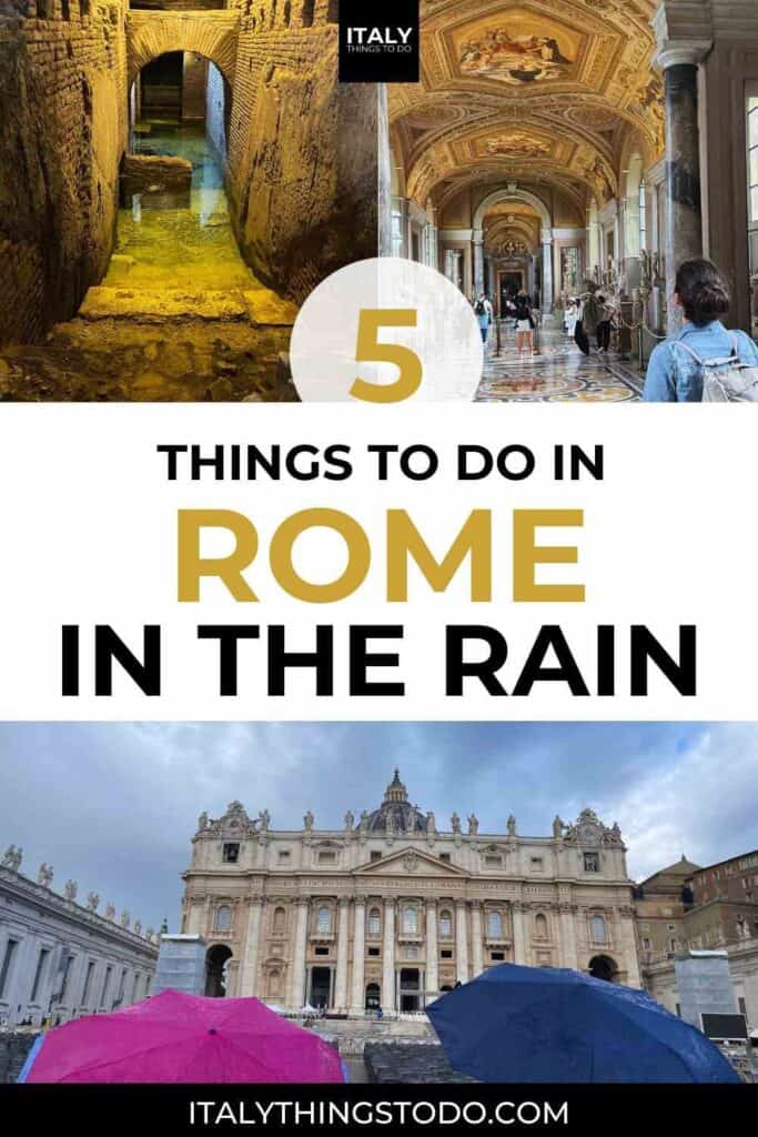 What To Do In Rome When It Rains