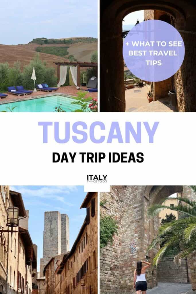 Best Tuscany Day Trips
